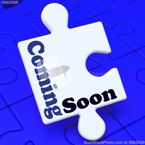 Image of Coming Soon Puzzle Shows New Arrival Or Promotion Product