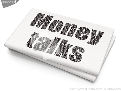 Image of Business concept: Money Talks on Blank Newspaper background