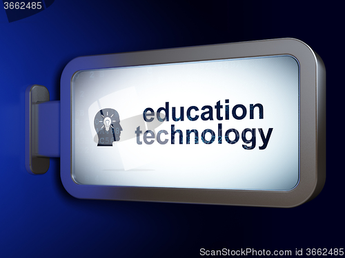 Image of Education concept: Education Technology and Head With Light Bulb on billboard background