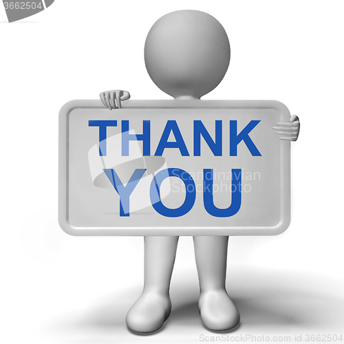Image of Thank You Sign Showing Thanks And Gratefulness