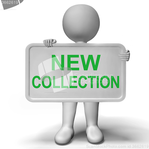 Image of New Collection Sign Showing Modern Style Or Campaign