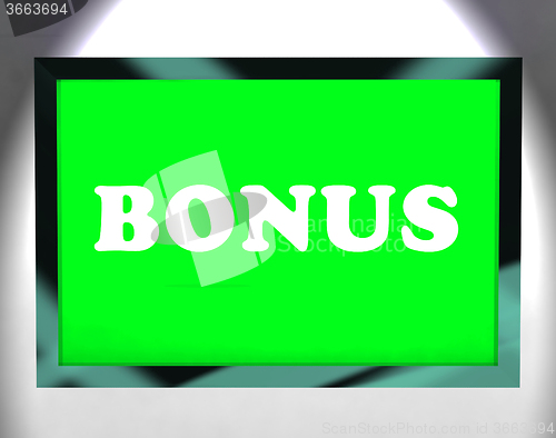 Image of Bonus On Screen Shows Reward Or Perk Online