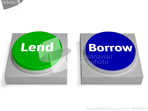 Image of Lend Borrow Buttons Show Lending Or Borrowing