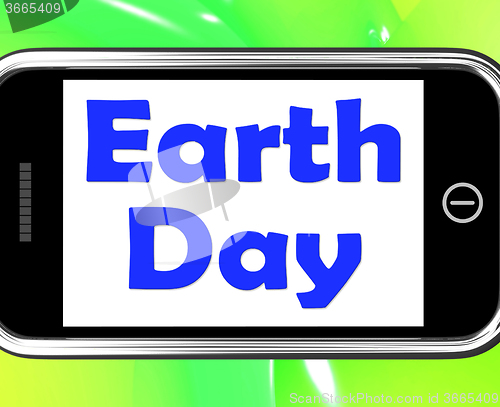 Image of Earth Day On Phone Shows Environment And Eco Friendly