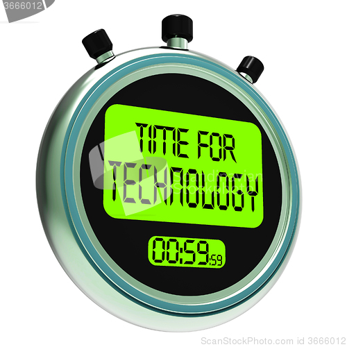 Image of Time For Technology Message Shows Innovation Improvement And Hi 