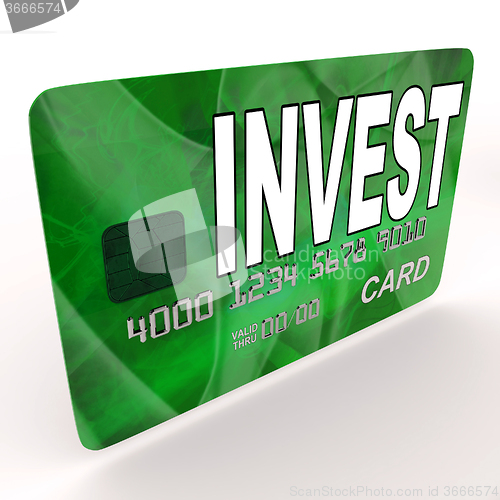 Image of Invest on Credit Debit Card Shows Investing Money