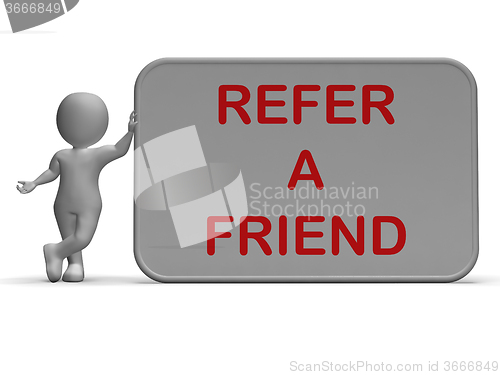Image of Refer A Friend Sign Shows Suggesting Website
