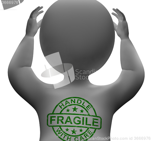 Image of Fragile Stamp On Man Showing Breakable Or Delicate