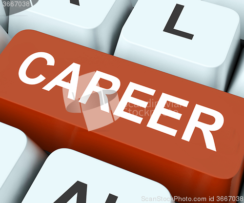 Image of Career Key Means Occupation Or Job\r