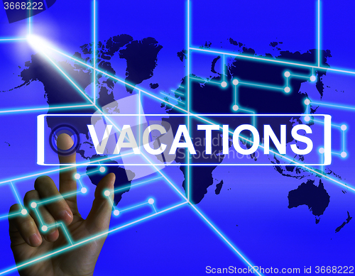 Image of Vacations Screen Means Internet Planning or Worldwide Vacation T