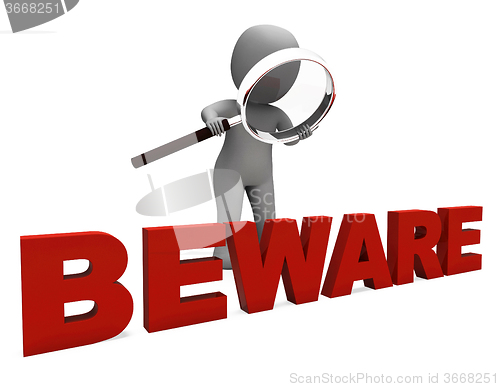 Image of Beware Character Means Caution Dangerous Or Warning