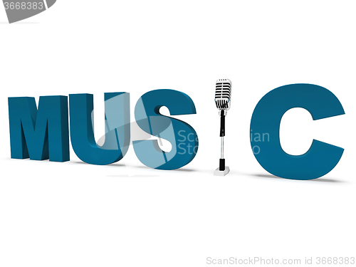 Image of Music Word And Microphone Shows Concert Musical Or Talent