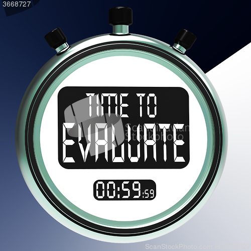 Image of Time To Evaluate Message Showing Assessing And Reviewing