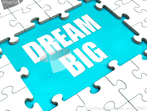 Image of Dream Big Puzzle Shows Hope Desire And Huge Ambition