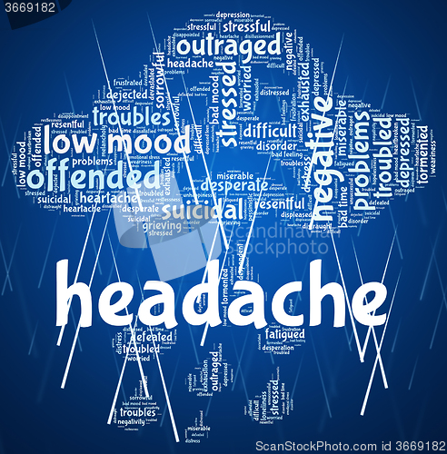 Image of Headache Word Represents Cephalalgia Headaches And Wordcloud