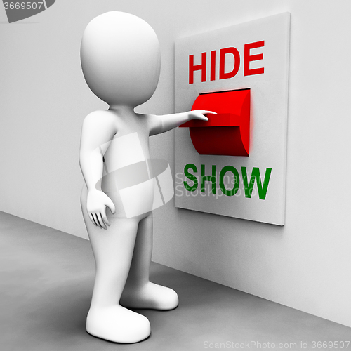 Image of Show Hide Switch Means Conceal or Reveal