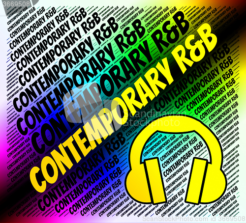Image of Contemporary R&B Represents Rhythm And Blues And Rnb
