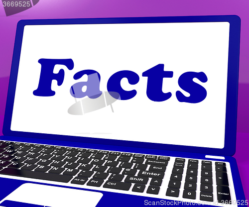 Image of Facts Laptop Shows True Information And Knowledge