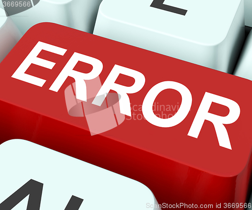 Image of Error Key Shows Mistake Fault Or Defects