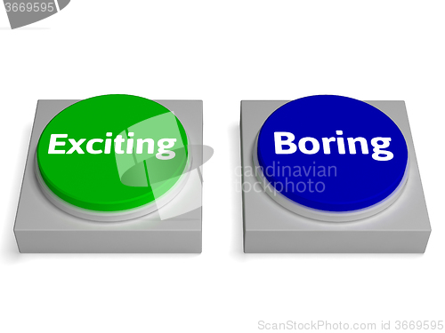 Image of Exiting Boring Buttons Shows Excitement Or Boredom
