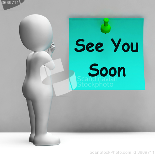 Image of See You Soon Means Goodbye Or Farewell