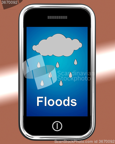 Image of Floods On Phone Shows Rain Causing Floods And Flooding
