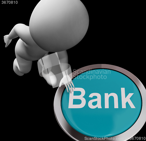 Image of Bank Button Shows Deposits Withdrawals And Payments