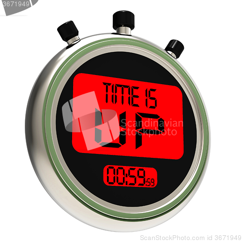 Image of Time Is Up Message Meaning Deadline Reached