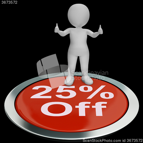 Image of Twenty-Five Percent Off Button Shows 25 Lower Price