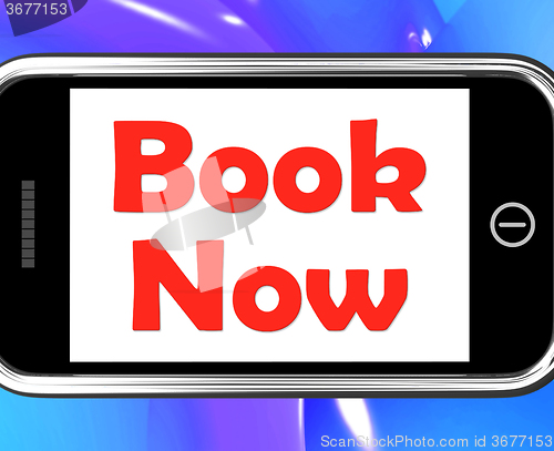Image of Book Now On Phone Shows For Hotel Or Flight Reservation