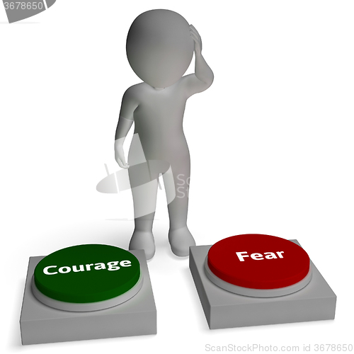 Image of Courage Fear Buttons Shows Courageous Or Fearful