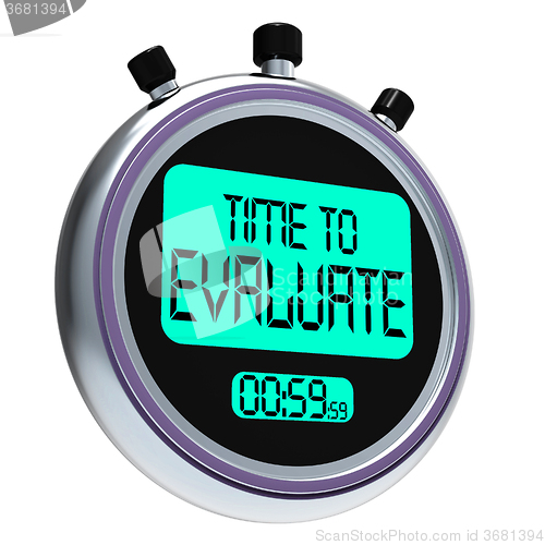 Image of Time To Evaluate Message Shows Assessing And Reviewing