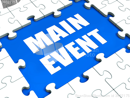 Image of Main Event Key Means Top Act Or Occasion\r