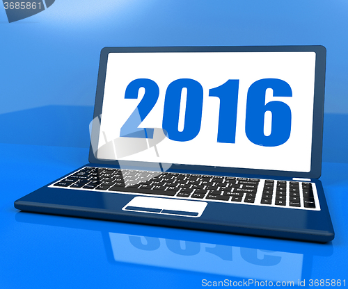 Image of Two Thousand And Sixteen On Laptop Shows Year 2016
