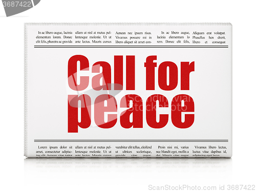 Image of Political concept: newspaper headline Call For Peace