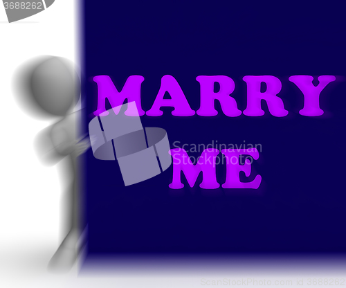 Image of Marry Me Placard Means Romance And Marriage