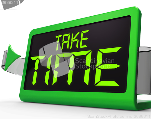 Image of Take Time Clock Meaning Rest And Relax