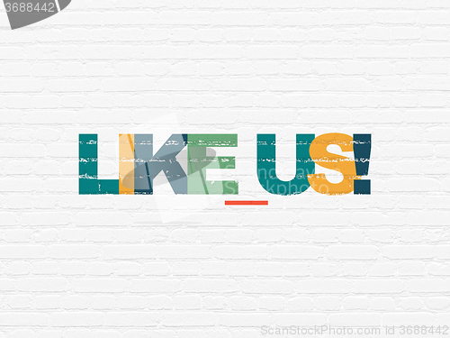 Image of Social media concept: Like us! on wall background