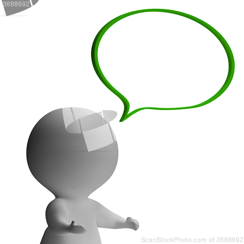 Image of Speech Bubble And 3d Character Showing Speaking Or Announcement