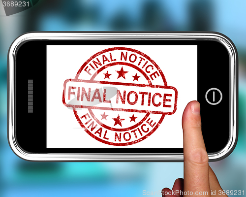 Image of Final Notice On Smartphone Shows Overdue