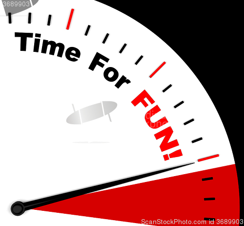 Image of Time For Fun Showing Enjoyment Joy And Happiness