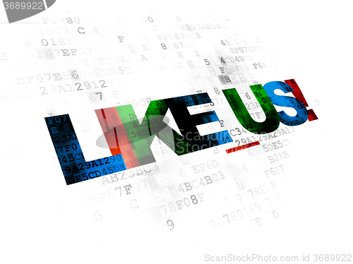 Image of Social network concept: Like us! on Digital background