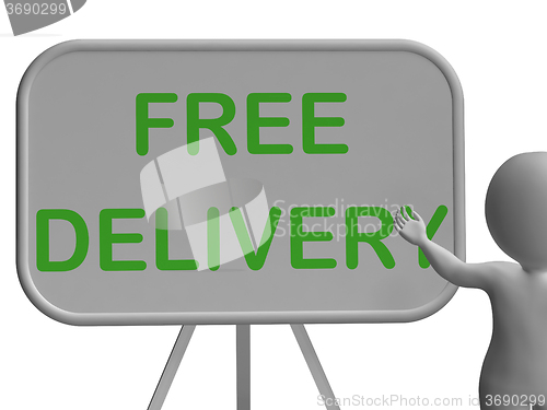 Image of Free Delivery Whiteboard Shows Postage And Packaging Included