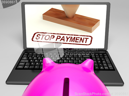 Image of Stop Payment Stamp On Laptop Showing Rejected