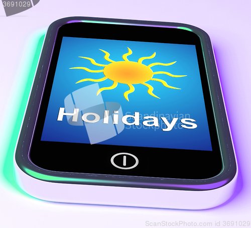 Image of Holidays On Phone Means Vacation Leave Or Break