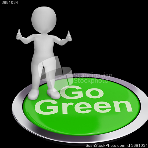 Image of Go Green Button Showing Recycling And Eco Friendly