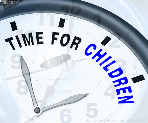 Image of Time For Children Message Means Playtime Or Getting Pregnant