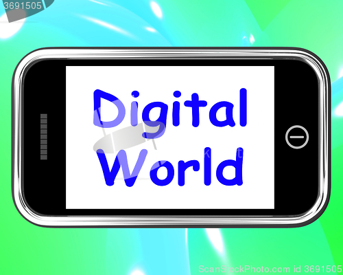 Image of Digital World On Phone Means Connection Internet Web