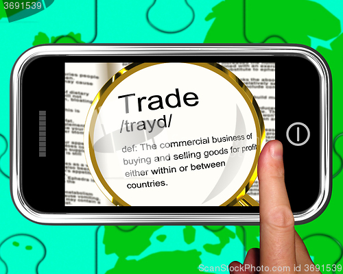 Image of Trade Definition On Smartphone Showing Exportation