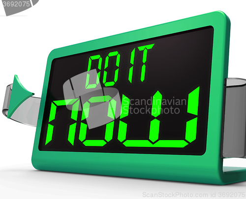 Image of Do It  Now Clock Shows Urgency For Action